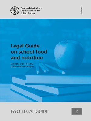 cover image of Legal Guide on School Food and Nutrition